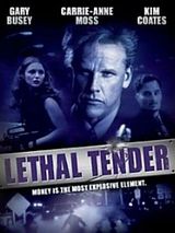 Affiche de Lethal Tender, film à voir en streaming sur Pygargue