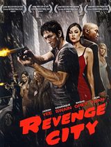 Affiche de Revenge City, film à voir en streaming sur Pygargue
