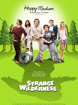 Affiche de Strange Wilderness, film à voir en streaming sur Pygargue