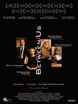 Affiche de Between Us, film à voir en streaming sur Pygargue