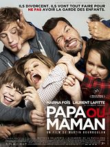 Affiche de Papa ou maman, film à voir en streaming sur Pygargue