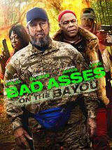 Affiche de Bad Asses on the Bayou, film à voir en streaming sur Pygargue