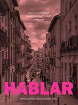 Affiche de Hablar, film à voir en streaming sur Pygargue