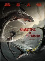 Affiche de Sharktopus vs. Pteracuda, film à voir en streaming sur Pygargue