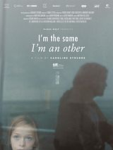 Affiche de I'm the same I'm an other, film à voir en streaming sur Pygargue