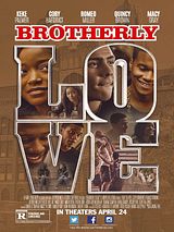Affiche de Brotherly Love, film à voir en streaming sur Pygargue