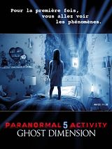 Affiche de Paranormal Activity 5 Ghost Dimension, film à voir en streaming sur Pygargue
