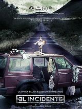 Affiche de El Incidente, film à voir en streaming sur Pygargue