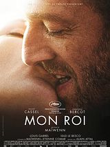 Affiche de Mon Roi, film à voir en streaming sur Pygargue