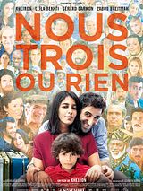 Affiche de Nous trois ou rien, film à voir en streaming sur Pygargue