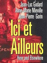poster du film Ici et ailleurs