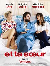 Affiche de Et ta soeur, film à voir en streaming sur Pygargue