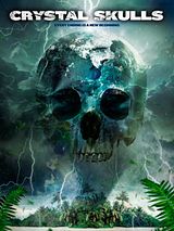 Affiche de La Légende des crânes de cristal, film à voir en streaming sur Pygargue