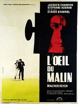 Affiche de L'Oeil du malin, film à voir en streaming sur Pygargue