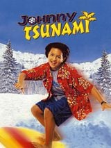 Affiche de Johnny Tsunami (TV), film à voir en streaming sur Pygargue