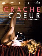 Affiche de Crache coeur, film à voir en streaming sur Pygargue