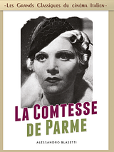 Affiche de La Comtesse de Parme, film à voir en streaming sur Pygargue