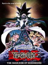 poster du film Yu-Gi-Oh! The Dark Side Of Dimensions