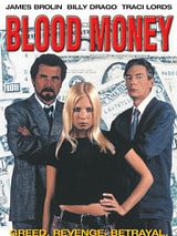 Affiche de Blood Money, film à voir en streaming sur Pygargue