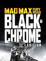 Affiche de Mad Max: Fury Road - Black & Chrome, film à voir en streaming sur Pygargue
