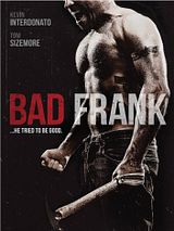 Affiche de Bad Frank, film à voir en streaming sur Pygargue