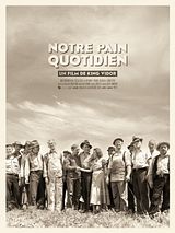 Affiche de Notre pain quotidien, film à voir en streaming sur Pygargue