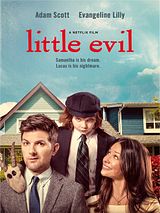 Affiche de Little Evil, film à voir en streaming sur Pygargue