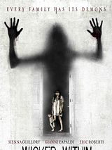 Affiche de The Wicked Within, film à voir en streaming sur Pygargue