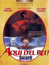 Affiche de Aqui d'el rei !, film à voir en streaming sur Pygargue