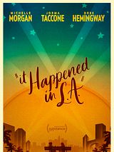 Affiche de It Happened In L.A., film à voir en streaming sur Pygargue