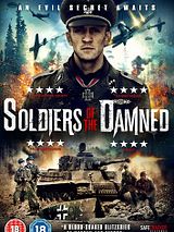 Affiche de Soldiers Of The Damned, film à voir en streaming sur Pygargue