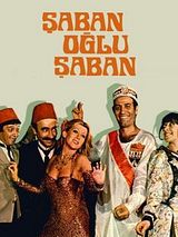Affiche de Şaban Oğlu Şaban, film à voir en streaming sur Pygargue
