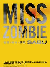 Affiche de Miss Zombie, film à voir en streaming sur Pygargue