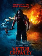 Affiche de Victor Crowley, film à voir en streaming sur Pygargue
