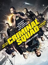 Affiche de Criminal Squad, film à voir en streaming sur Pygargue