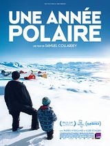 Affiche de Une année polaire, film à voir en streaming sur Pygargue