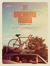 Affiche de Breaking Away, film à voir en streaming sur Pygargue