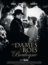 Affiche de Les Dames du Bois de Boulogne, film à voir en streaming sur Pygargue