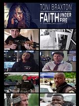 Affiche de Faith Under Fire, film à voir en streaming sur Pygargue