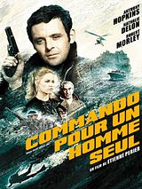 Affiche de Commando pour un homme seul, film à voir en streaming sur Pygargue