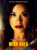 Affiche de Miss Bala, film à voir en streaming sur Pygargue