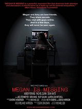 Affiche de Megan Is Missing, film à voir en streaming sur Pygargue