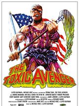 Affiche de Toxic Avenger, film à voir en streaming sur Pygargue