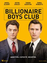Affiche de Billionaire Boys Club, film à voir en streaming sur Pygargue