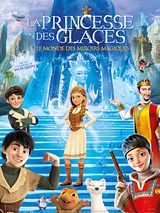 Affiche de La Princesse des glaces, le monde des miroirs magiques, film à voir en streaming sur Pygargue