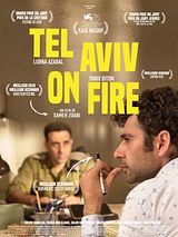 Affiche de Tel Aviv On Fire, film à voir en streaming sur Pygargue