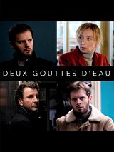 Affiche de Deux gouttes d'eau, film à voir en streaming sur Pygargue