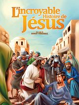 Affiche de L'Incroyable Histoire de Jésus, film à voir en streaming sur Pygargue
