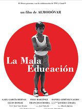 Affiche de La Mauvaise éducation, film à voir en streaming sur Pygargue