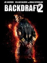 Affiche de Backdraft 2, film à voir en streaming sur Pygargue